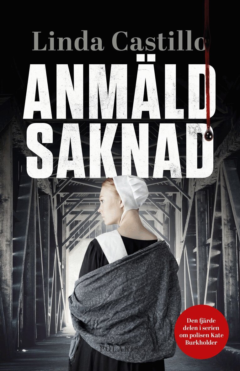 Linda Castillo - Anmäld saknad, Inbunden