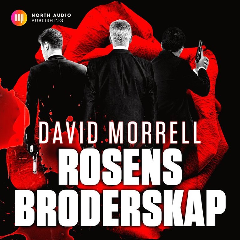 David Morell - Rosens broderskap, Ljudbok