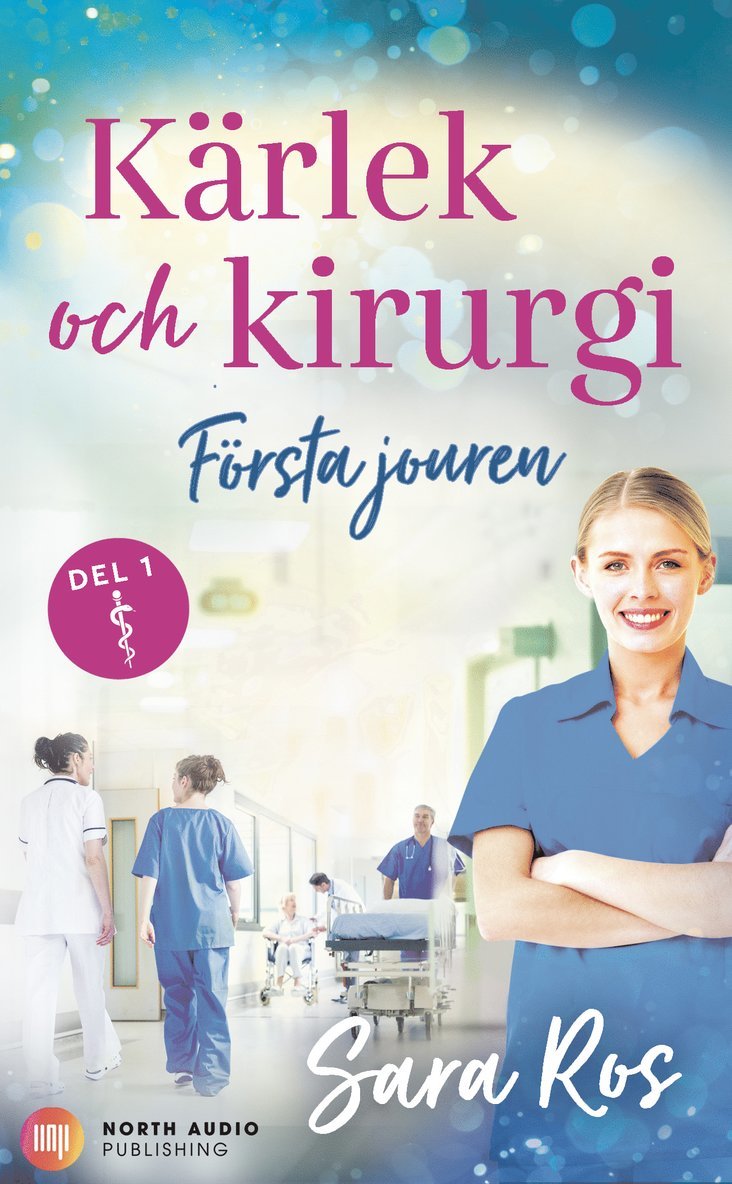 Sara Ros - Första jouren, E-bok