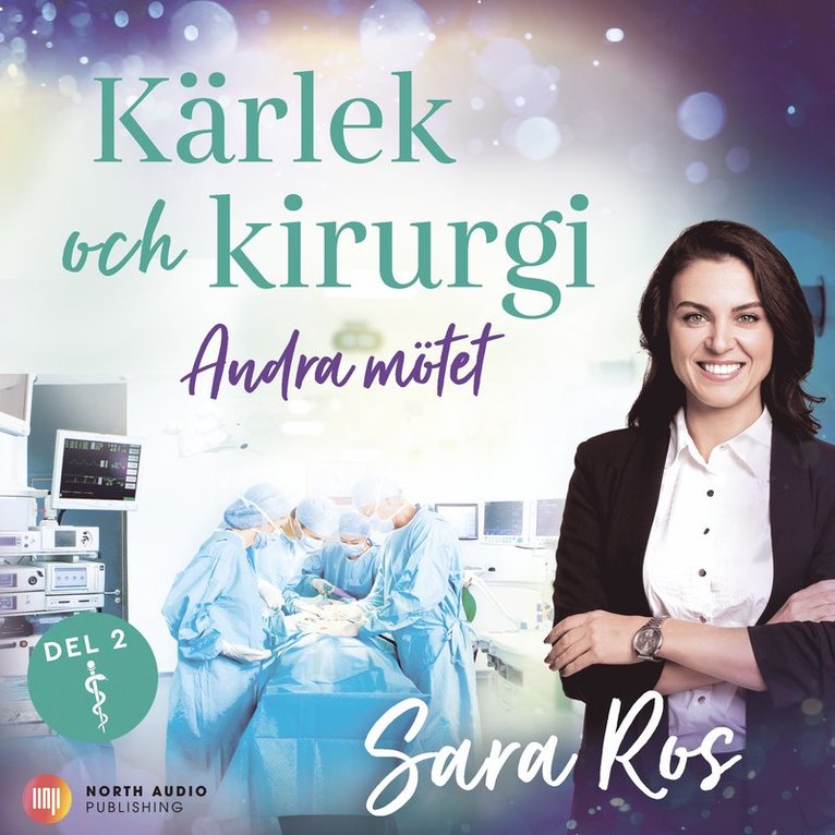 Sara Ros - Andra mötet, Ljudbok