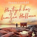 H�gtryck hos familjen Hoffman