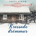Krossade drmmar