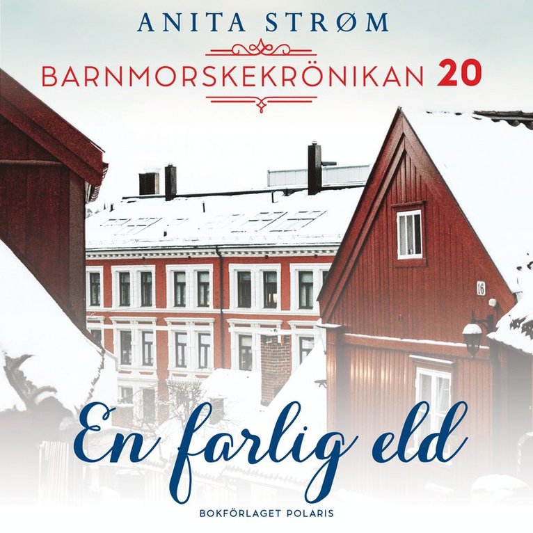 Anita Strøm - En farlig eld, Ljudbok