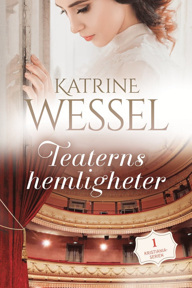 Katrine Wessel - Teaterns hemligheter, E-bok