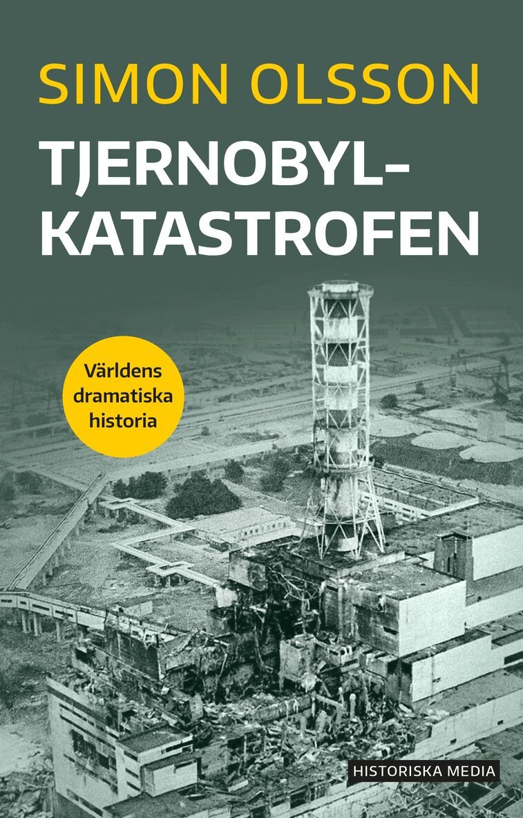 Simon Olsson - Tjernobylkatastrofen, E-bok