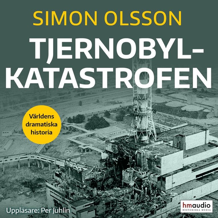 Simon Olsson - Tjernobylkatastrofen, Ljudbok