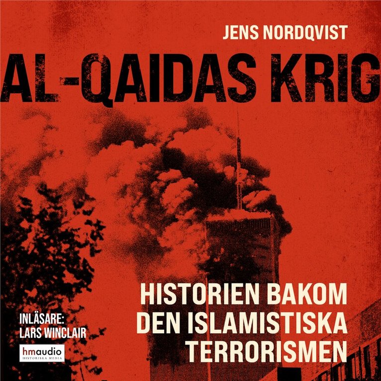 Jens Nordqvist - Al-Qaidas krig, Ljudbok