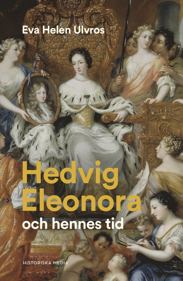 Eva Helen Ulvros - Hedvig Eleonora och hennes tid, Ljudbok