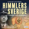 Himmlers Sverige : visioner och verklighet