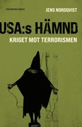 USA:s hämnd. Kriget mot terrorismen