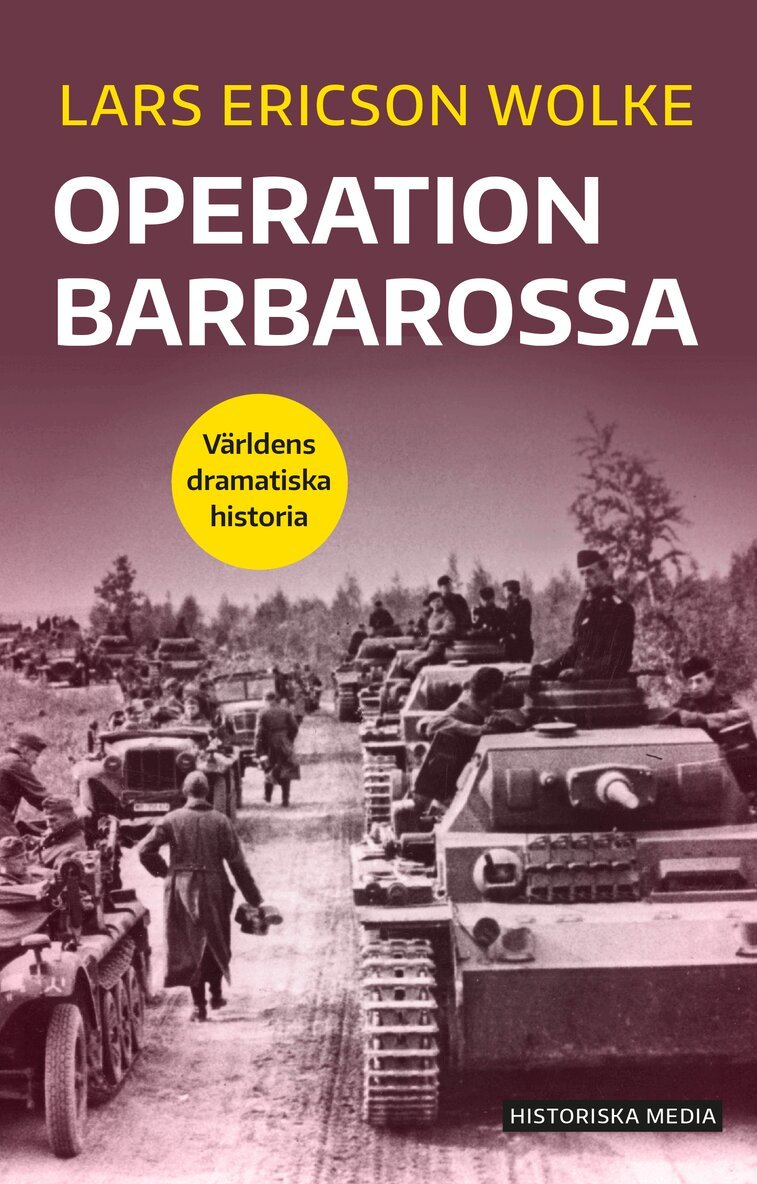 Lars Ericson Wolke - Operation Barbarossa, E-bok