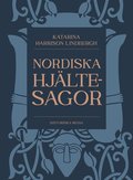 Nordiska hj�ltesagor