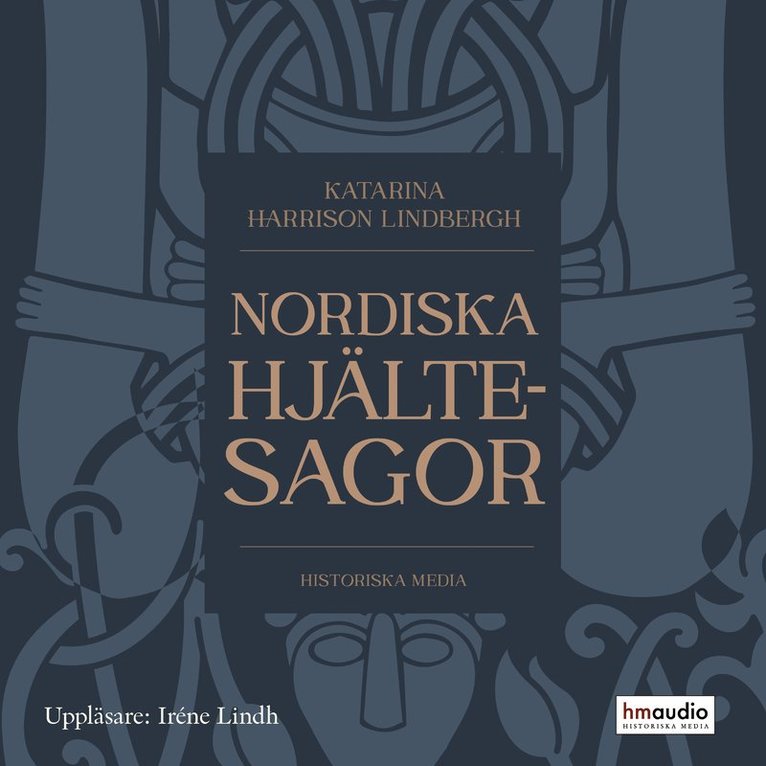 Katarina Harrison Lindbergh - Nordiska hjältesagor, Ljudbok
