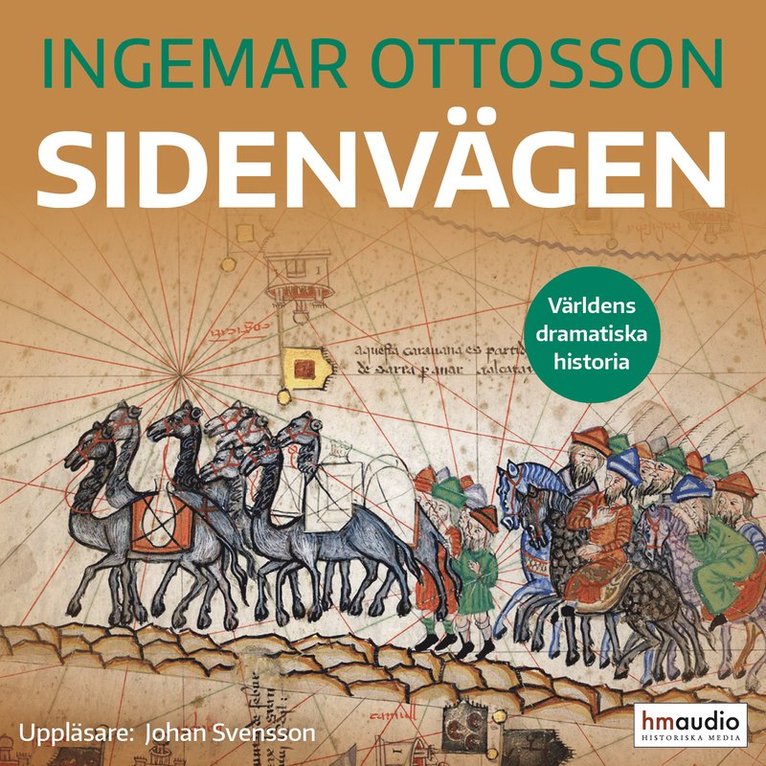 Ingemar Ottosson - Sidenvägen, Ljudbok
