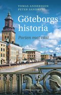 Gteborgs historia : porten mot vst