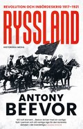 Ryssland : revolution och inbrdeskrig 1917-1921