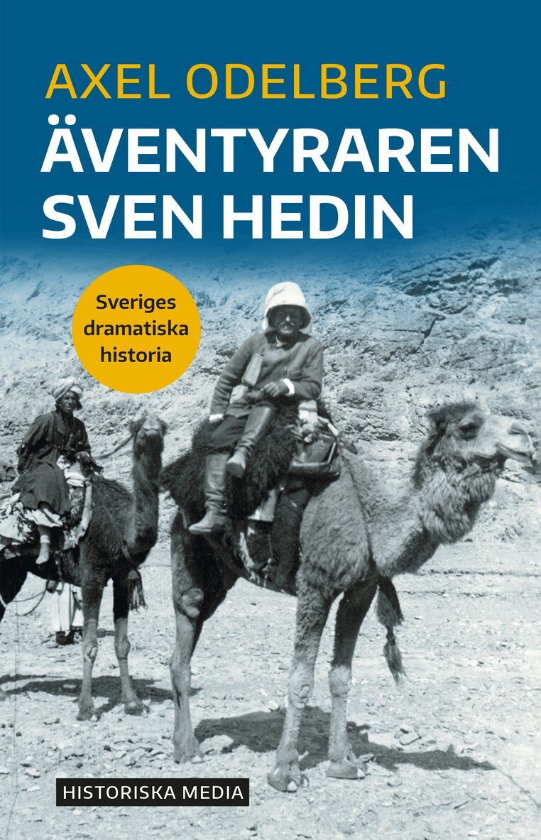 Axel Odelberg - Äventyraren Sven Hedin, E-bok