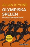 Olympiska spelen : de frsta tusen ren