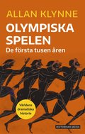 Olympiska spelen : de f�rsta tusen �ren