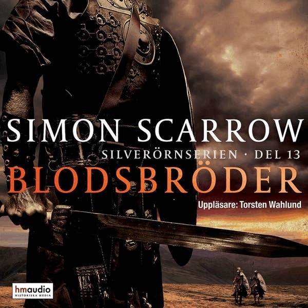 Simon Scarrow - Blodsbröder, Ljudbok