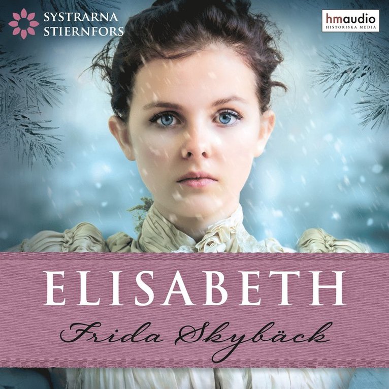 Frida Skybäck - Elisabeth, Ljudbok