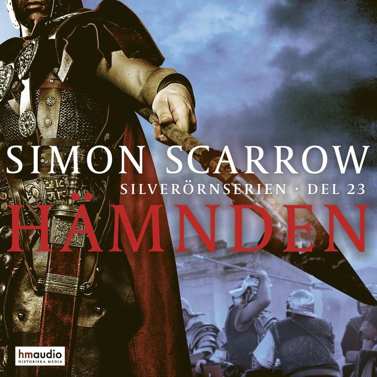 Simon Scarrow - Hämnden, Ljudbok