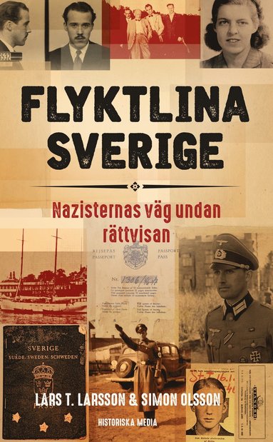 Flyktlina Sverige : nazisternas väg undan rättvisan