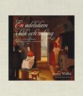 En adelsdam i kk och salong : Betty Gyllensvrd - kvinnan, livet, recepten