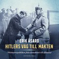 Hitlers v�g till makten : Weimarrepubliken fr�n demokrati till diktatur