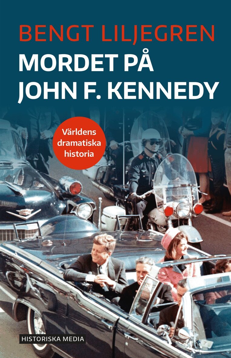 Bengt Liljegren - Mordet på John F. Kennedy, E-bok