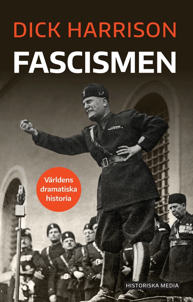 Dick Harrison - Fascismen, E-bok