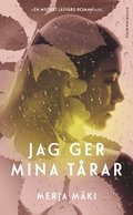 Jag ger mina trar