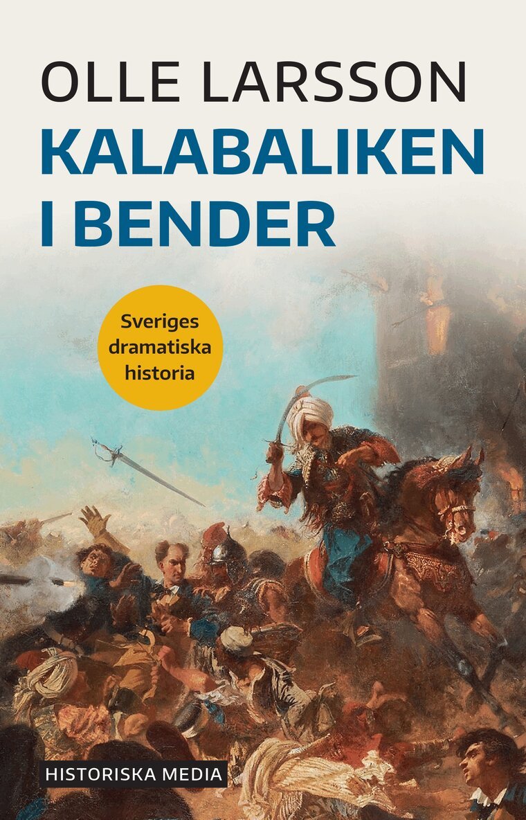 Olle Larsson - Kalabaliken i Bender, E-bok