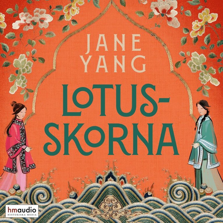 Jane Yang - Lotusskorna, Ljudbok