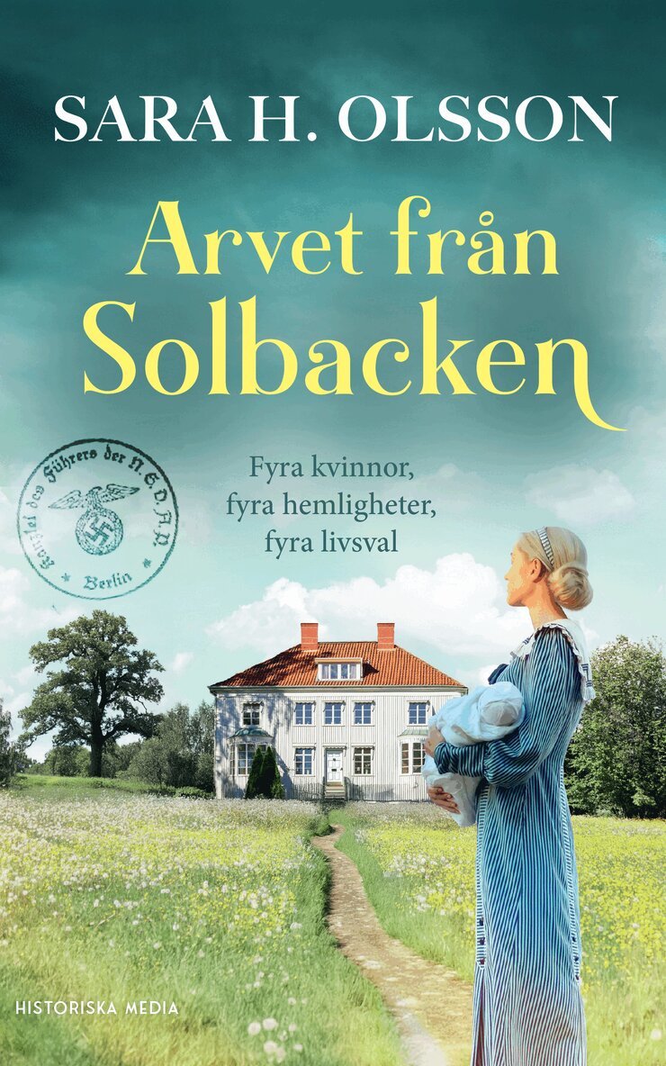 Sara H. Olsson - Arvet från Solbacken, E-bok