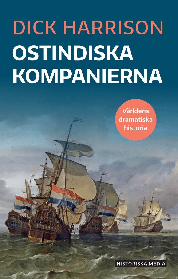 Dick Harrison - Ostindiska kompanierna, E-bok