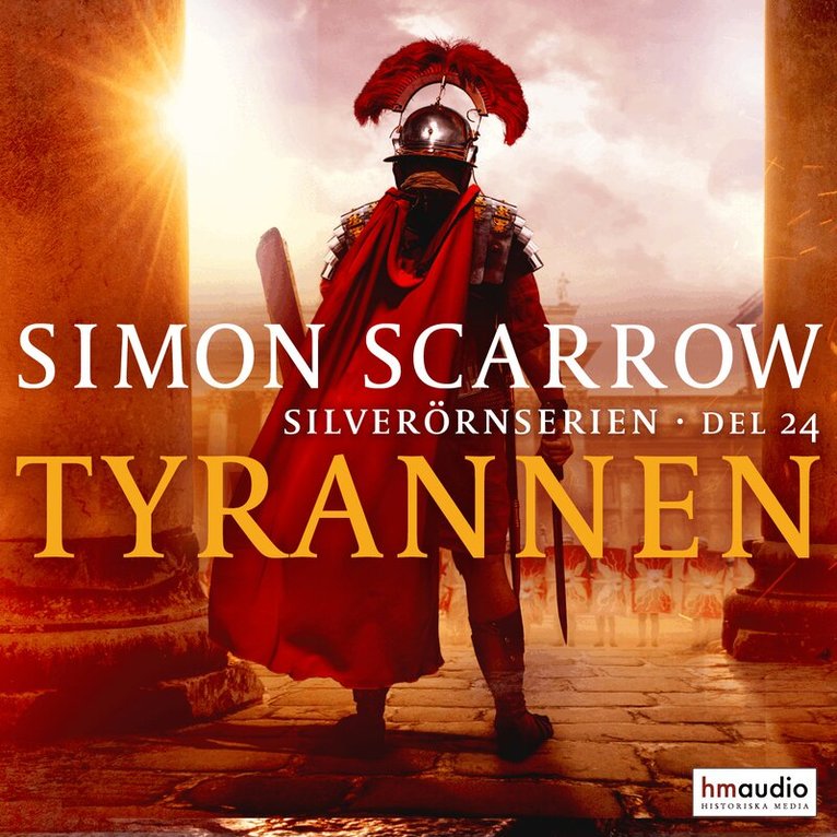 Simon Scarrow - Tyrannen, Ljudbok