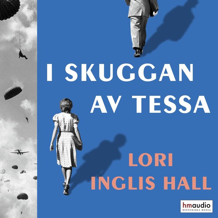 Lori Inglis Hall - I skuggan av Tessa, Ljudbok
