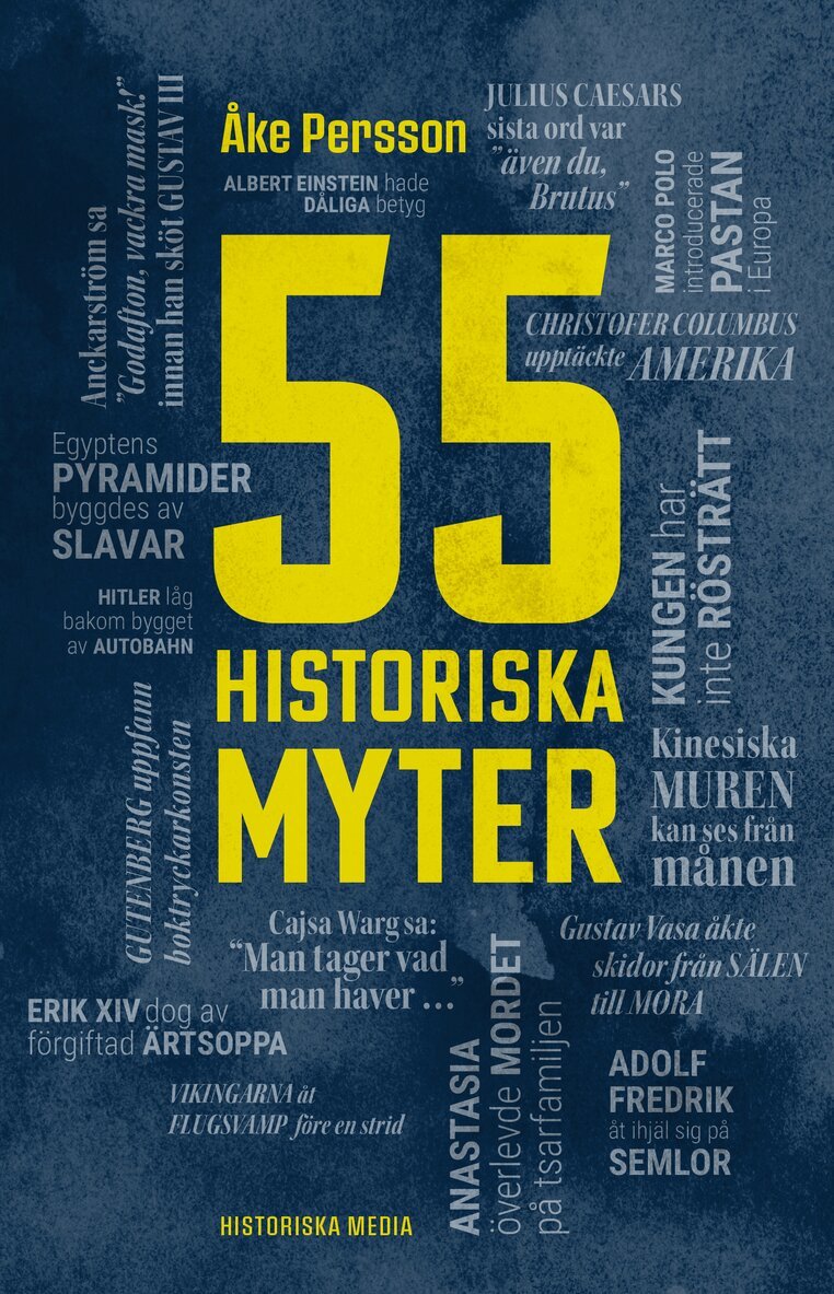 Åke Persson - 55 historiska myter, E-bok