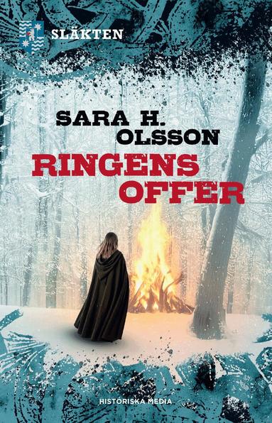 Sara H. Olsson - Ringens offer, Inbunden
