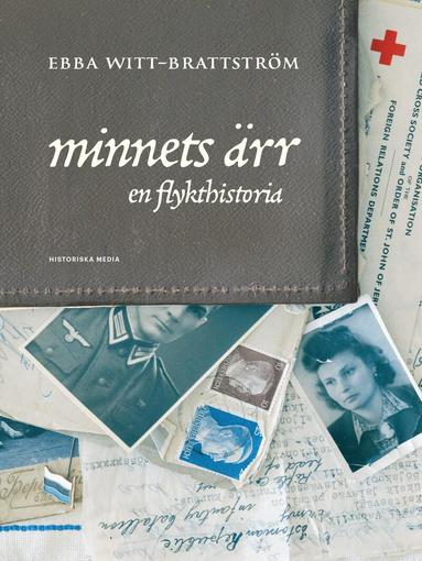 Ebba Witt-Brattström - Minnets ärr : En flykthistoria, Inbunden. Tillgänglighet: Förboka