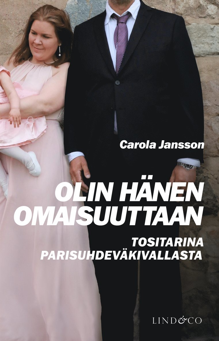 Leone Milton, Carola Jansson - Olin hänen omaisuuttaan, E-bok