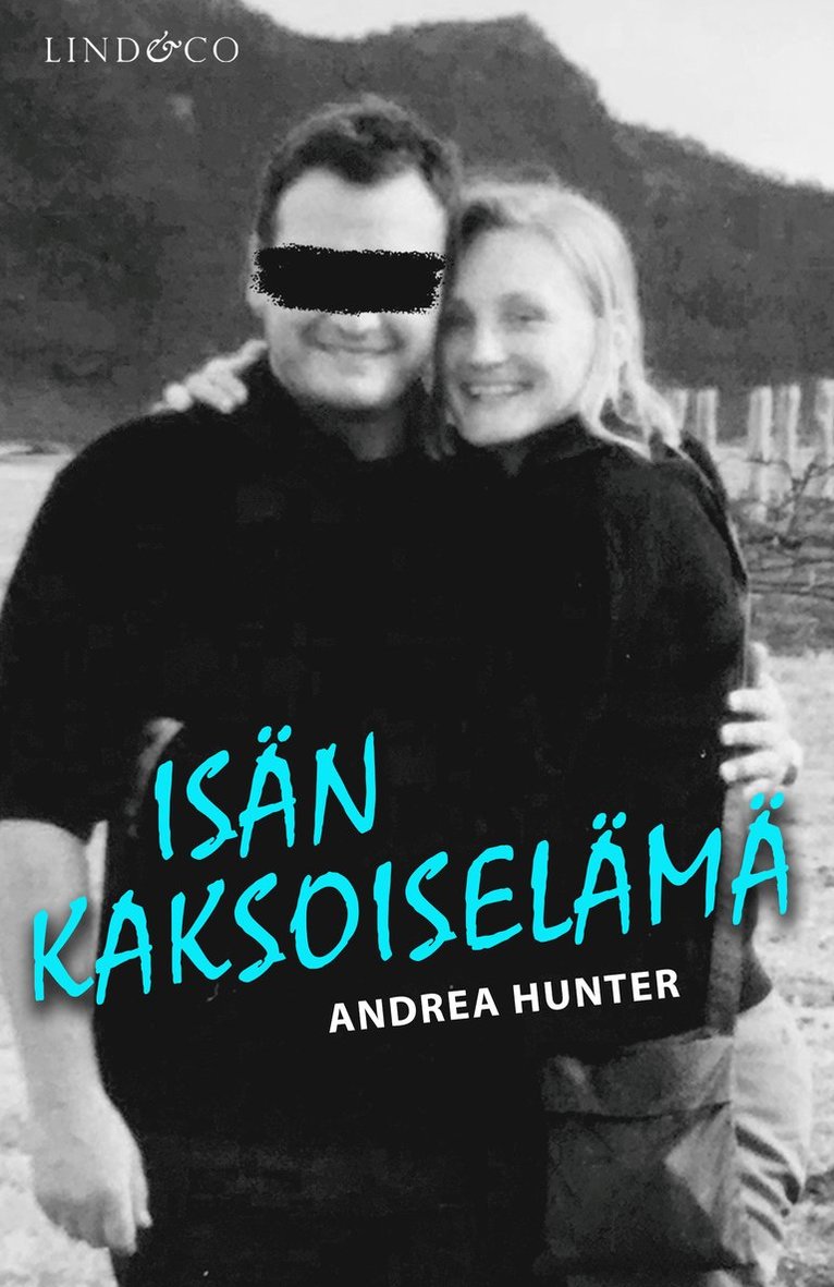 Timo Korppi, Andrea Hunter - Isän kaksoiselämä, E-bok