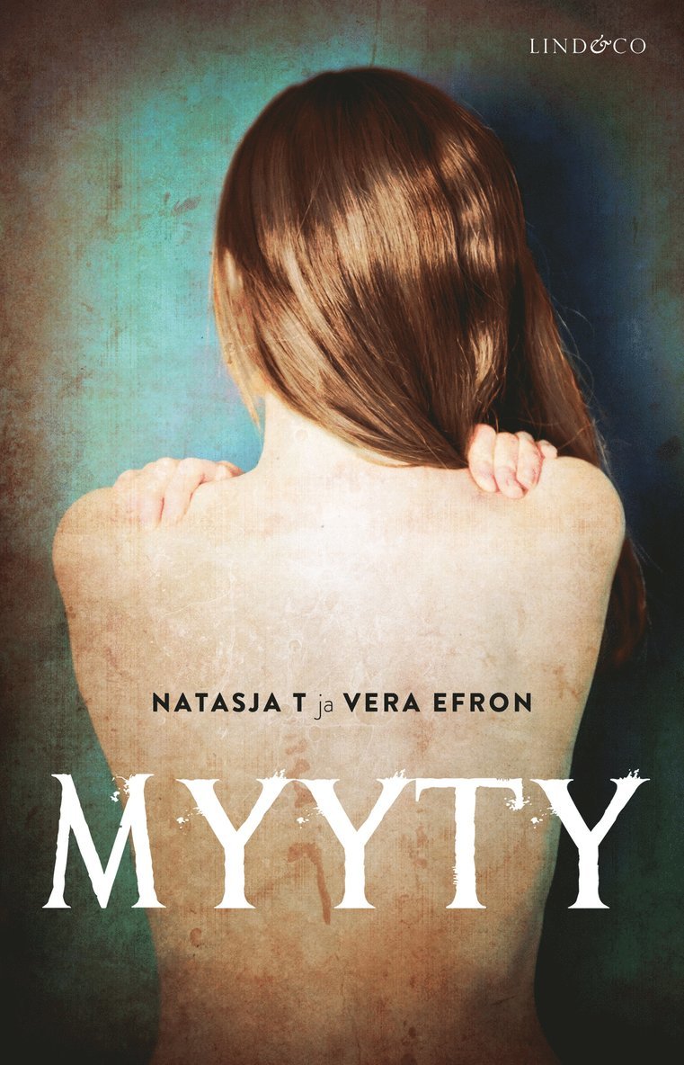 Vera Efron, Natasja T. - Myyty, E-bok