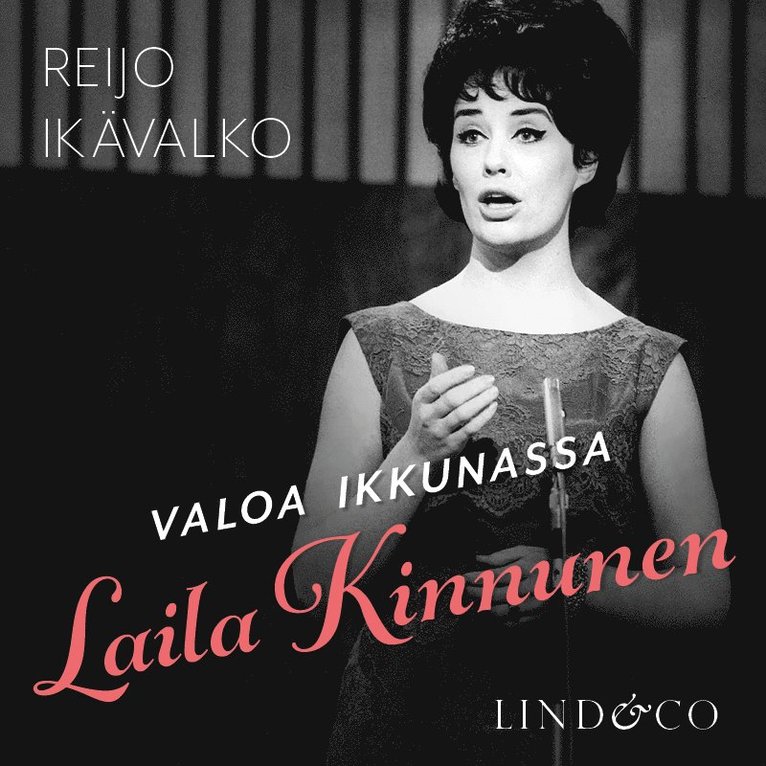 Reijo Ikävalko - Valoa ikkunassa - Laila Kinnunen, Ljudbok
