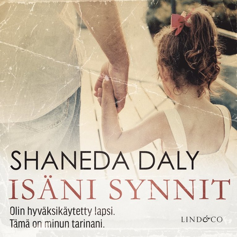 Linda Watson-Brown, Shaneda Daly - Isäni synnit, Ljudbok