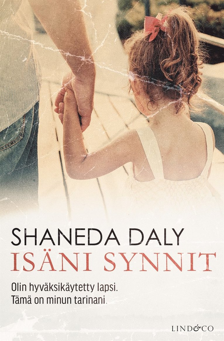 Linda Watson-Brown, Shaneda Daly - Isäni synnit, E-bok