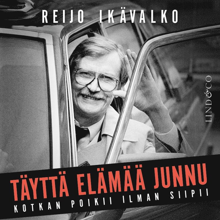 Reijo Ikävalko - Täyttä elämää Junnu, Ljudbok