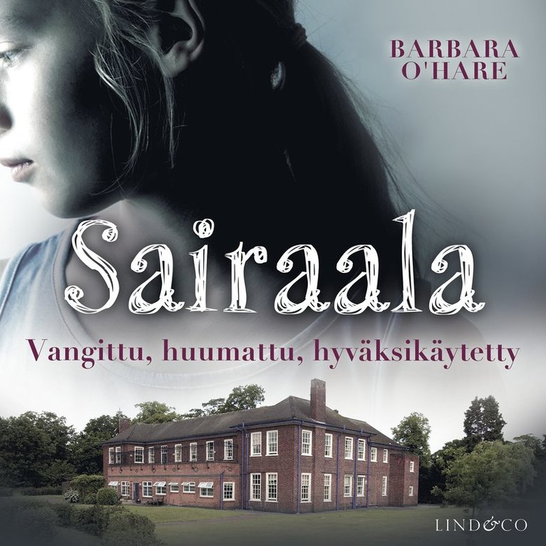 Barbara O'Hare - Sairaala, Ljudbok