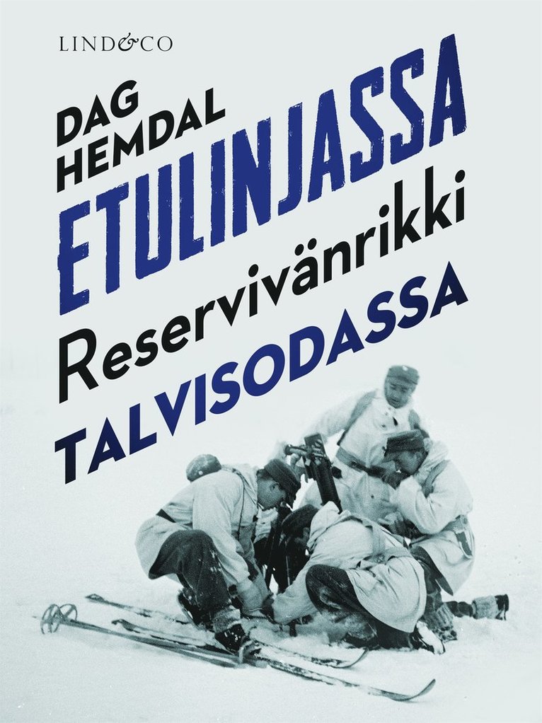 Dag Hemdal - Etulinjassa, E-bok